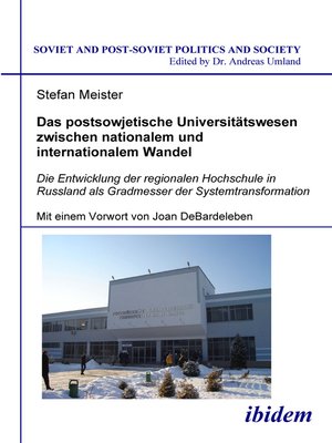 cover image of Das postsowjetische Universitätswesen zwischen nationalem und  internationalem Wandel